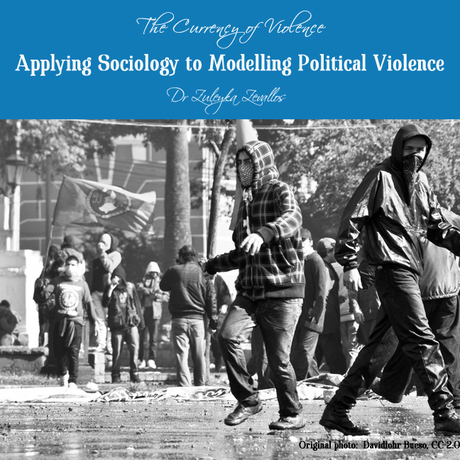 The Currency of Violence: Applying Sociological Knowledge to the Modelling of Political Violence