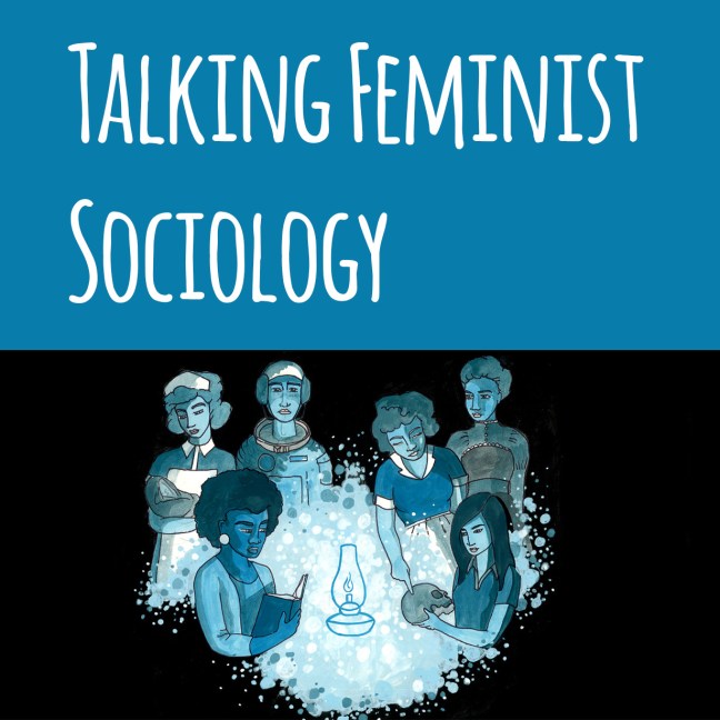 Writing at the top of graphi says 'Talking feminist sociology.' Image below is the header used by Lady Science. It is a drawing of several women dressed in STEM occupational outfits such as nurses and scientists